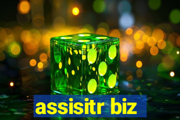 assisitr biz